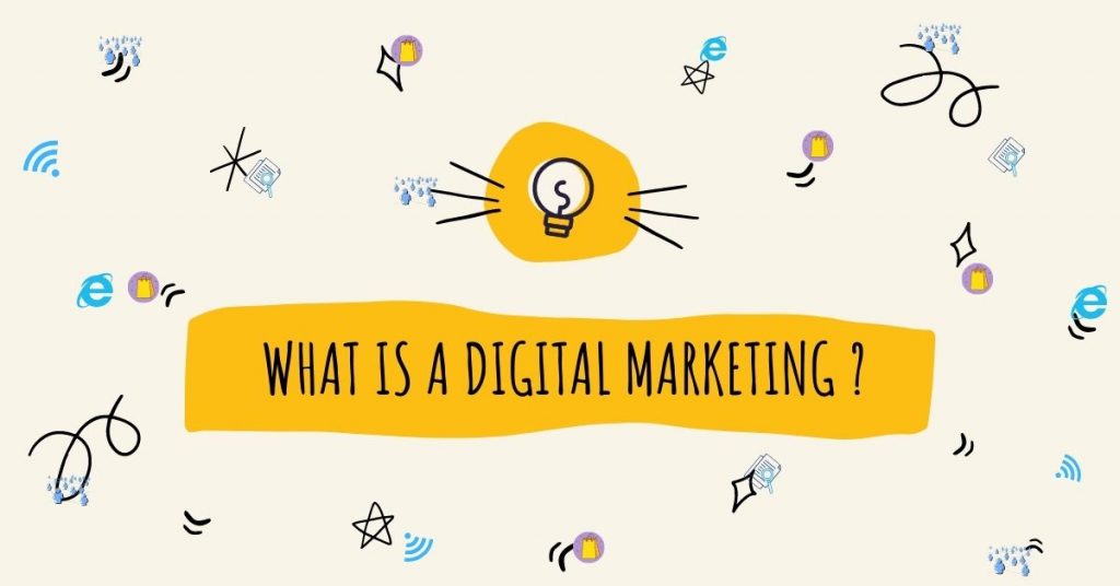 what is a digital marketing